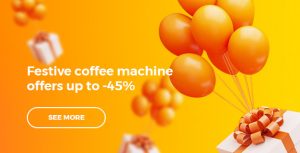 Festive coffee machine offers up to -45%