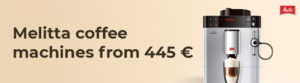 Melitta coffee machines from 445 €