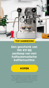 "Een geschenk van € 100 !!! Bij aankoop van een halfautomatische koffiemachine aanbieding alleen geldig voor koffiemachines vanaf €600. "