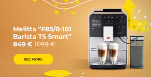 Coffee machine Melitta “F85/0-101 Barista TS Smart” 859 €