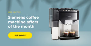 Siemens coffee machine offers of the month