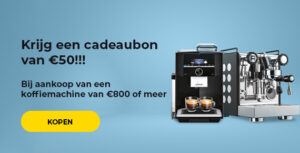 Koop een koffiemachine van €800 of meer en krijg €50 cadeau.