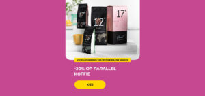 -30% op PARALLEL koffie