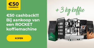 €50 cashback!!! Bij aankoop van een ROCKET koffiemachine