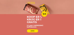 1+1 voor CAPRISSIMO koffiebonen