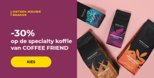 -30% op de specialty koffie van COFFEE FRIEND