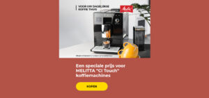 Een speciale prijs voor MELITTA "CI Touch" koffiemachines