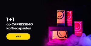 1+1 op CAPRISSIMO koffiecapsules