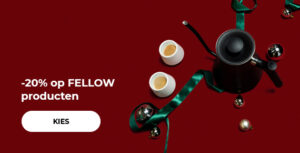 -20% op FELLOW producten
