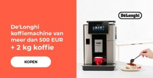 De'Longhi koffiemachine van meer dan 500 EUR + 2 kg koffie cadeau