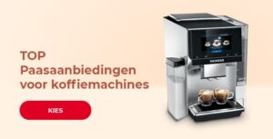 TOP Paasaanbiedingen voor koffiemachines