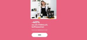 -40% op alle PARALLEL koffiesoorten