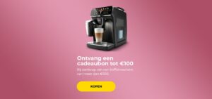Ontvang een cadeaubon tot €100 bij aankoop van een koffiemachine van meer dan €500.