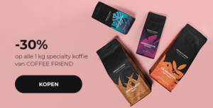 -30% op alle 1 kg specialty koffie van COFFEE FRIEND