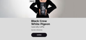 "Black Crow White Pigeon Bijzondere koffieverhalen"