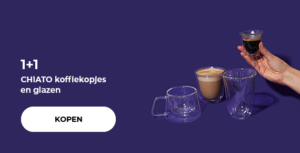 1+1 CHiATO koffiekopjes en glazen