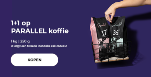 1+1 op PARALLEL koffie