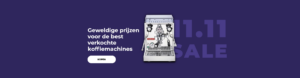 Geweldige prijzen voor de best verkochte koffiemachines