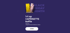 1+1 op CAPRISETTE koffie