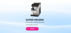 "SUPER PRIJZEN De'Longhi koffiemachines"